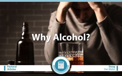 Why Alcohol?