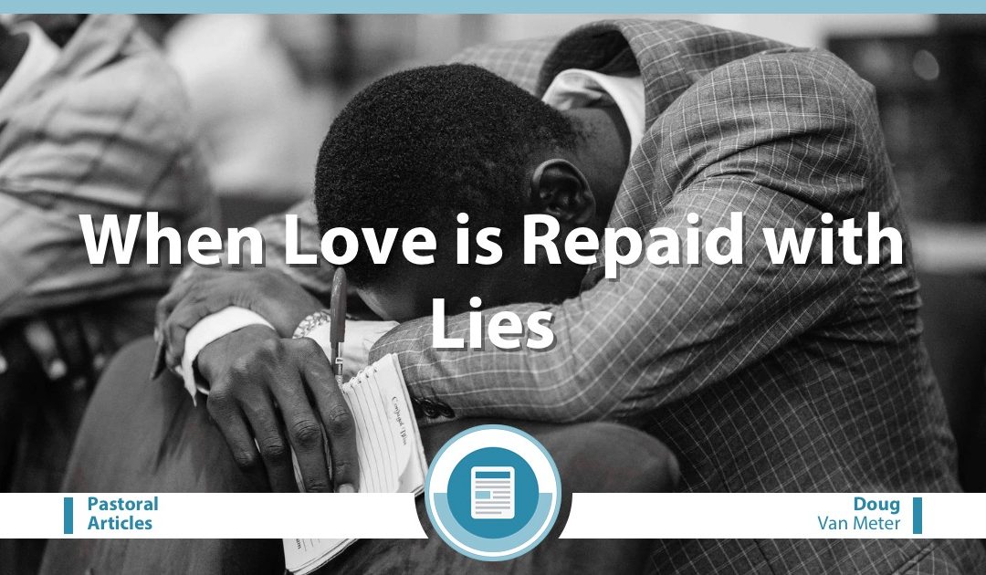 When Love is Repaid with Lies