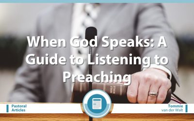 When God Speaks: A Guide to Listening to Preaching